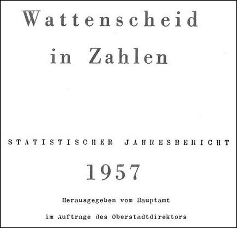 Deckblatt des ersten Statistischen Jahrbuches von Wattenscheid im Jahr 1957