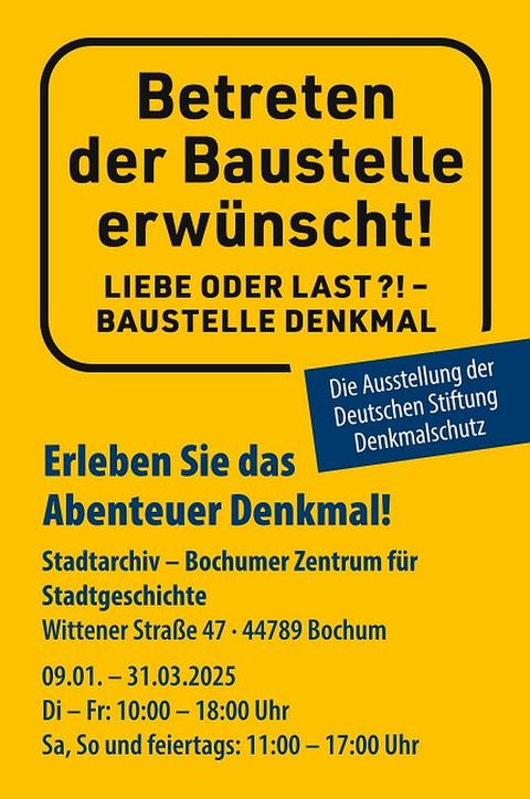 „Liebe oder Last?! Baustelle Denkmal“ Plakat